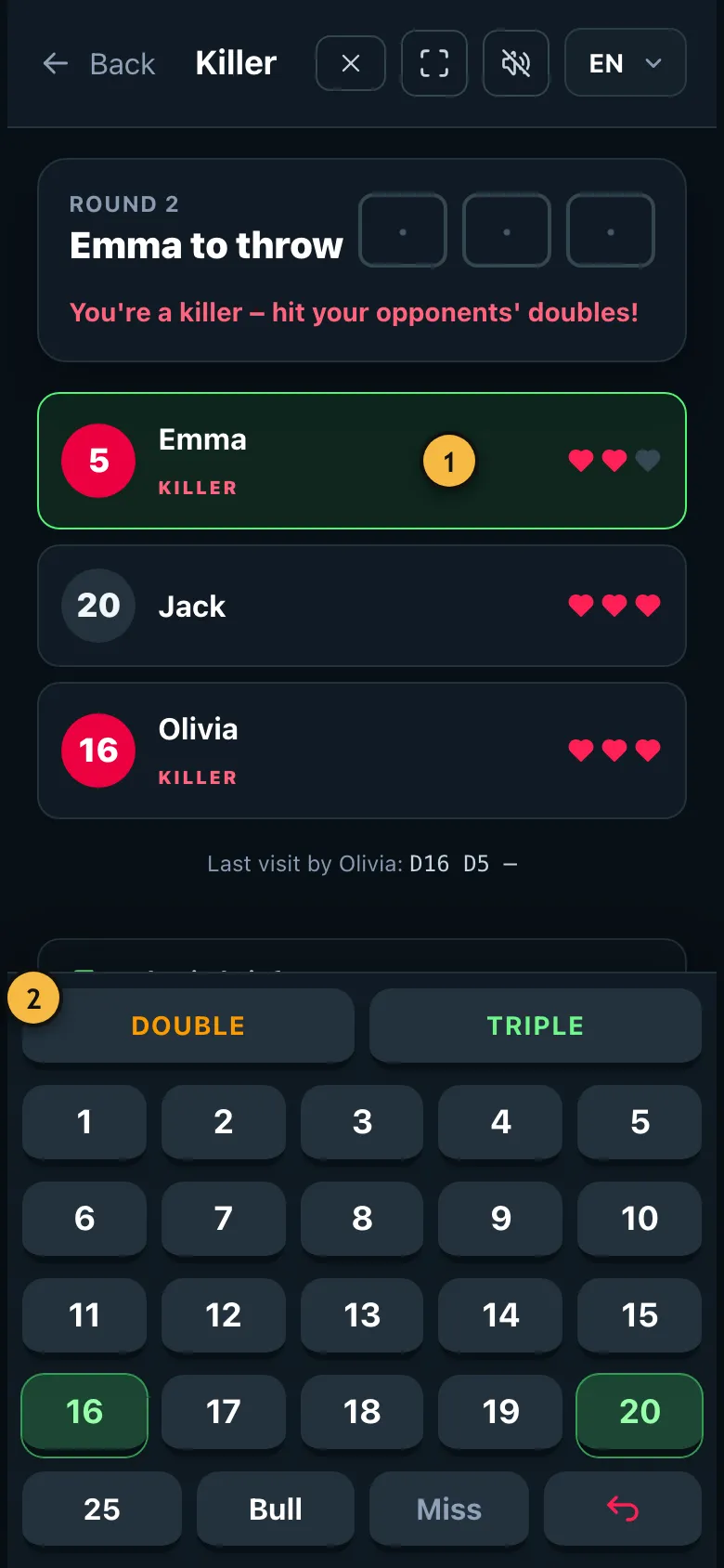 A running game of Killer with the players' numbers and lives