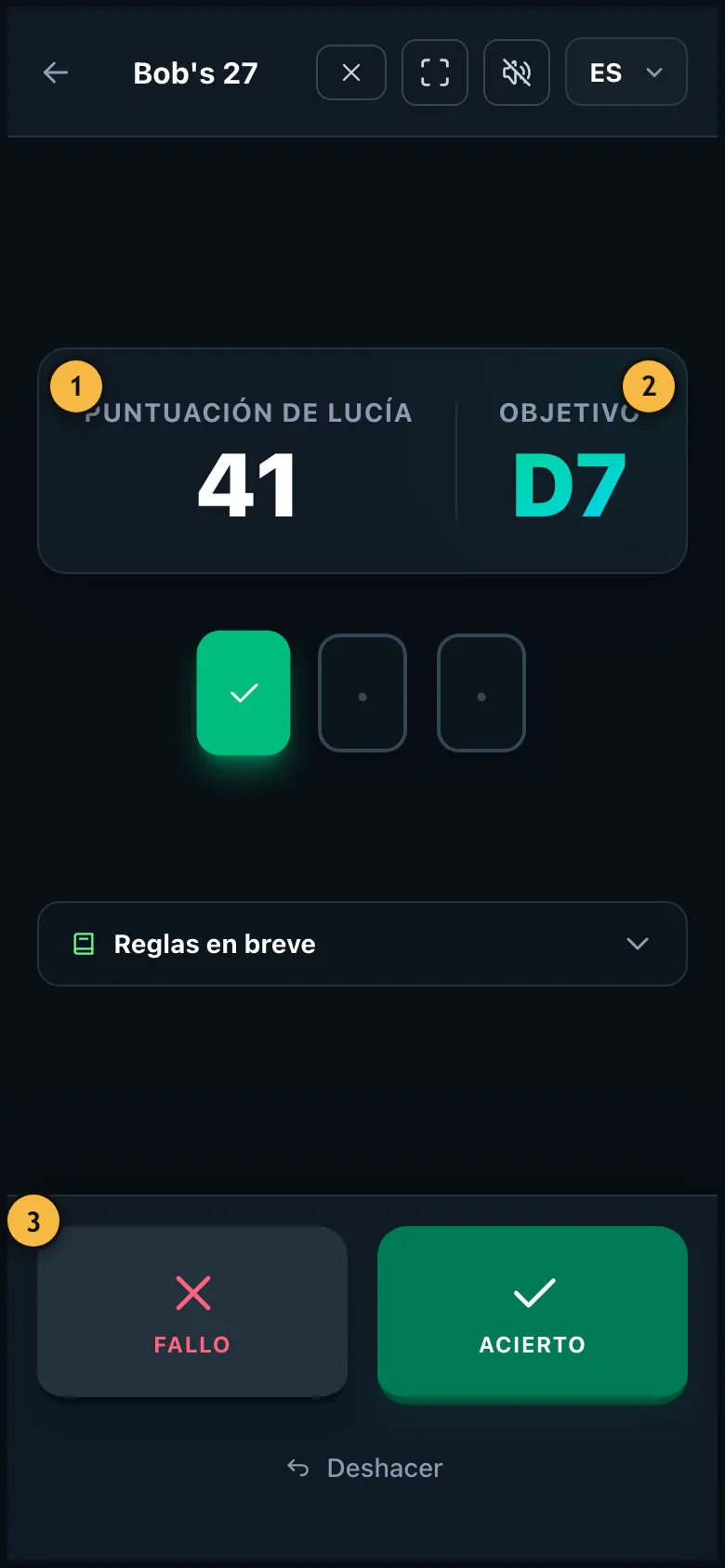 Bob's 27 con el objetivo actual D7, la puntuación y los aciertos de la tirada